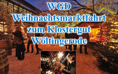 Weihnachtsmarktfahrt zum Klostergut Wöltingerode