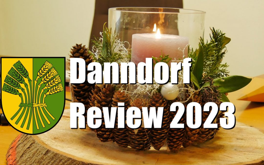 Danndorfer Review 2023 des Bürgermeisters Thorsten Tölg