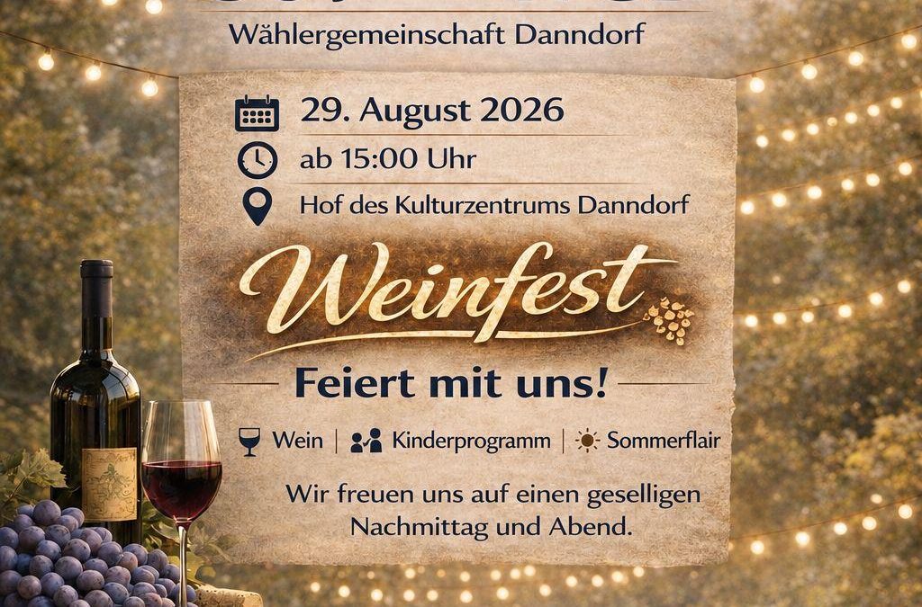 SAVE THE DATE – Weinfest in Danndorf