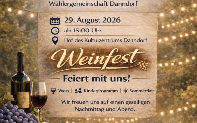 SAVE THE DATE – Weinfest in Danndorf
